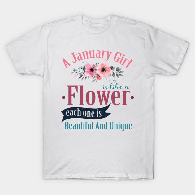 A January Girl Like A Flowers T-Shirt by Diannas